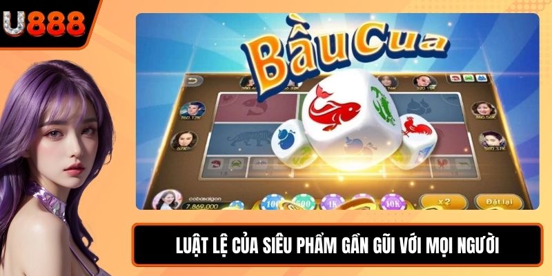 Luật lệ của siêu phẩm gần gũi với mọi người