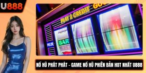 Nổ Hũ Phát Phát